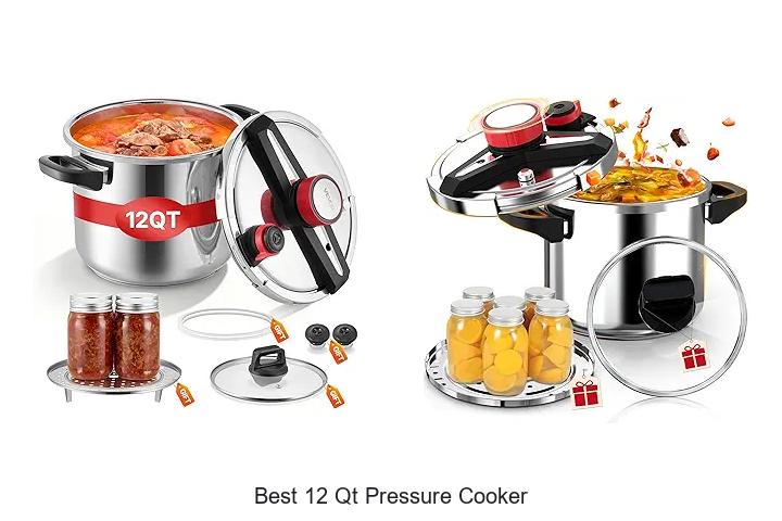 Top 12 Best 12 Qt Pressure Cooker That Will Change Cooking!