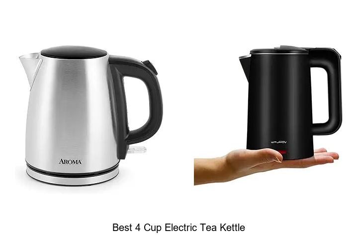 Top 12 Best 4 Cup Electric Tea Kettle You Can’t Miss!