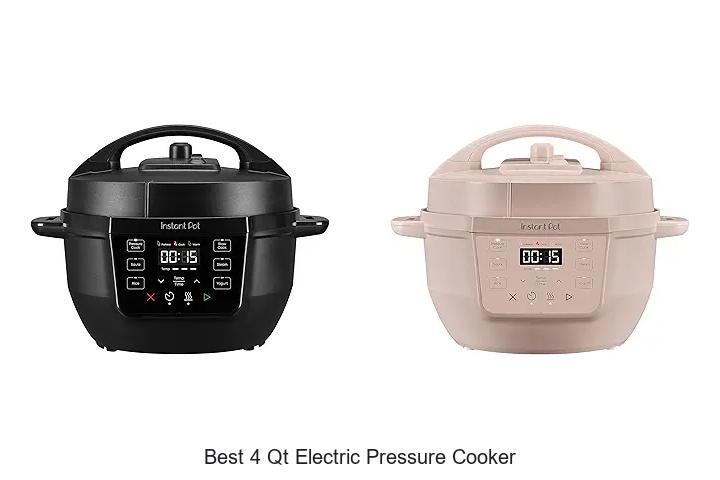 Top 12 Best 4 Qt Electric Pressure Cooker You Need Now