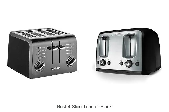 Top 12 Best 4 Slice Toaster Black You Can’t Miss!