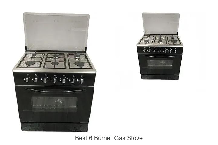 Top 12 Best 6 Burner Gas Stove Deals You Can’t Miss