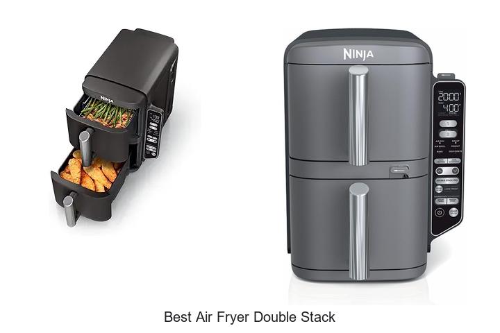 Top 12 Best Air Fryer Double Stack Hacks You Need Now