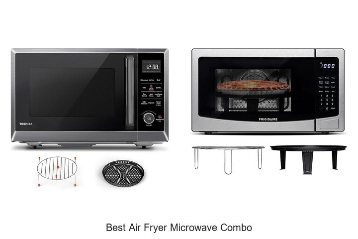 Top 12 Best Air Fryer Microwave Combo You Can’t Miss!