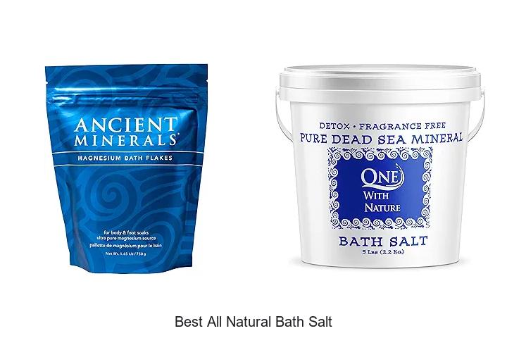 Top 12 Best All Natural Bath Salt That Will Transform You!