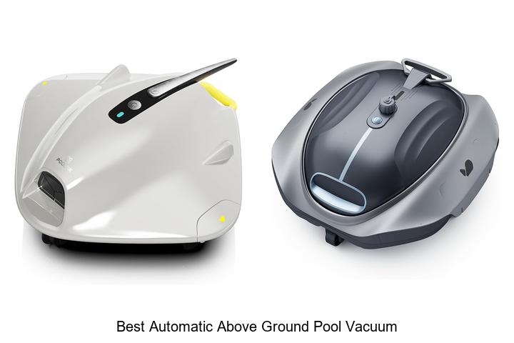 Top 12 Best Automatic Above Ground Pool Vacuum Revealed!