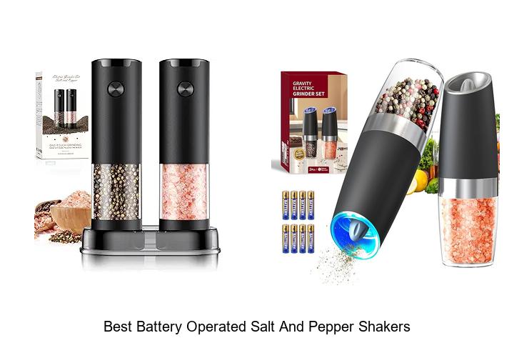 Top 12 Best Battery Operated Salt and Pepper Shakers Revealed!