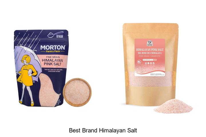 Top 12 Best Brand Himalayan Salt You Can’t Miss Today!