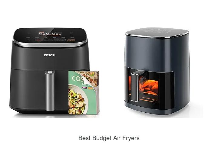Top 12 Best Budget Air Fryers That Will Blow Your Mind!