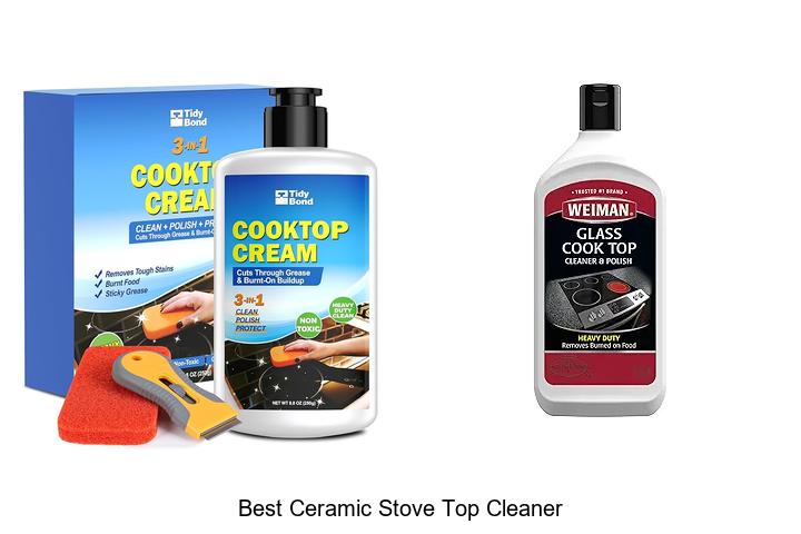 Top 12 Best Ceramic Stove Top Cleaner You Need Now!
