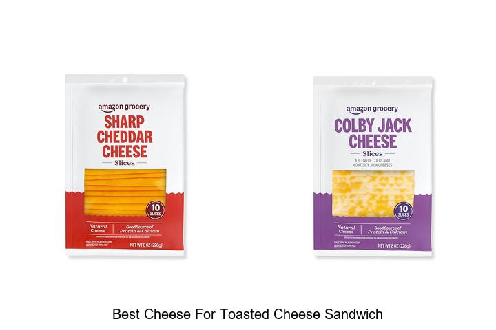 Top 12 Best Cheese for Toasted Cheese Sandwich You Need Now