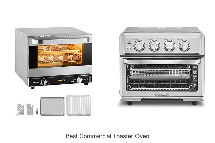 Top 12 Best Commercial Toaster Oven That Will Blow Your Mind