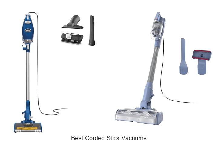 Top 12 Best Corded Stick Vacuums That Blow Your Mind!