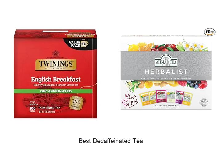 Top 12 Best Decaffeinated Tea You Must Try Today!