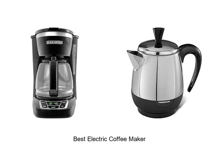 Top 12 Best Electric Coffee Maker You Can’t Miss Today