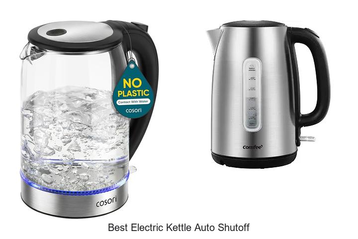 Top 12 Best Electric Kettle Auto Shutoff You Need Now!