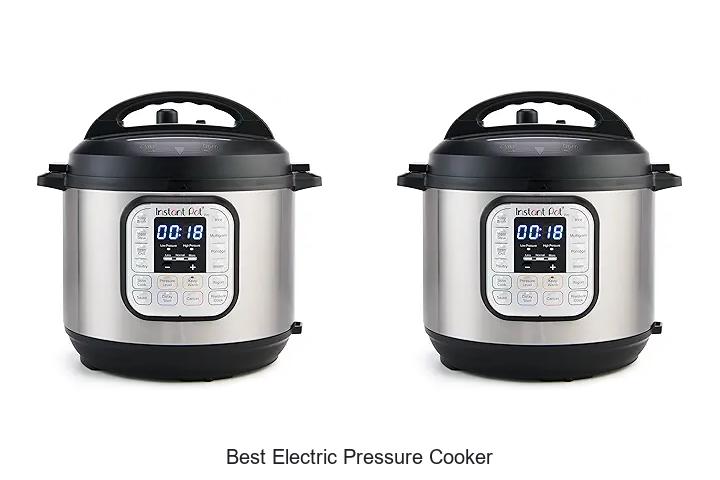 Top 12 Best Electric Pressure Cooker You Can’t Miss