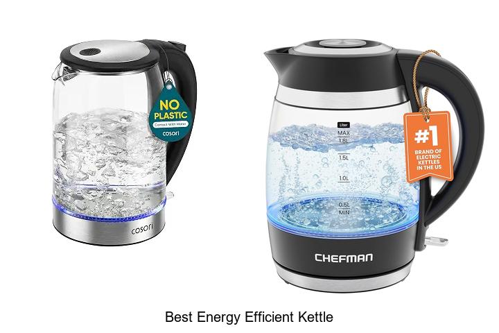 Top 12 Best Energy Efficient Kettle That Saves You Money!