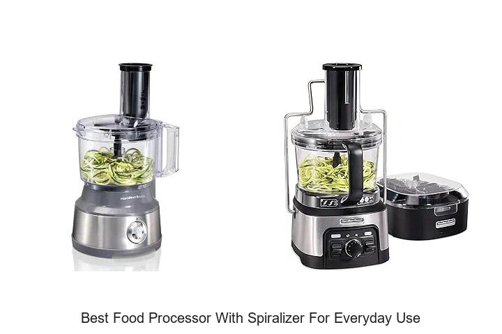 Top 12 Best Food Processor With Spiralizer For Everyday Use!