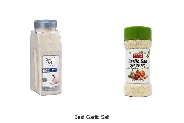 Top 12 Best Garlic Salt That Will Transform Your Dishes!
