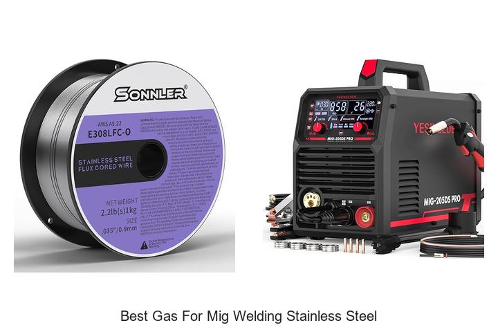 Top 12 Best Gas for MIG Welding Stainless Steel Revealed!