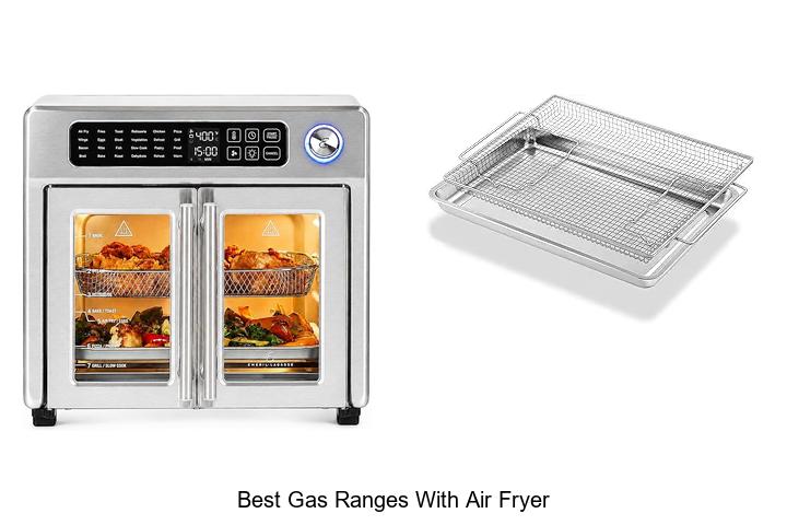 Top 12 Best Gas Ranges With Air Fryer You Can’t Miss