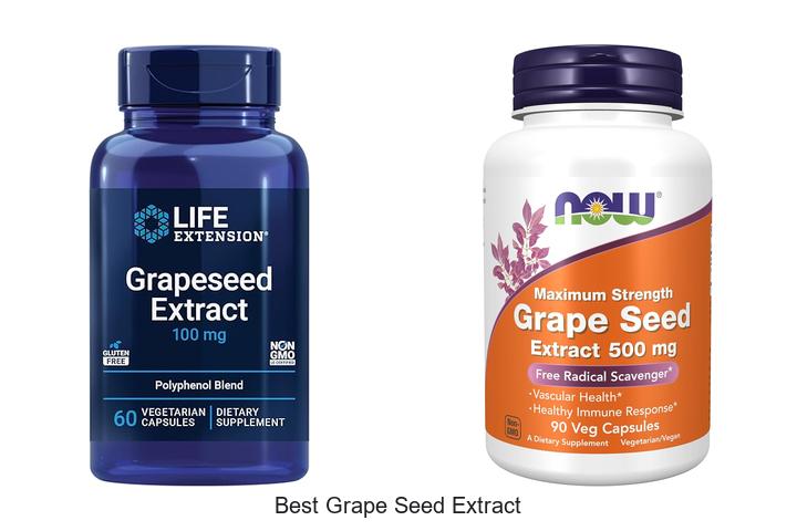 Top 12 Best Grape Seed Extract You Can’t Miss Today