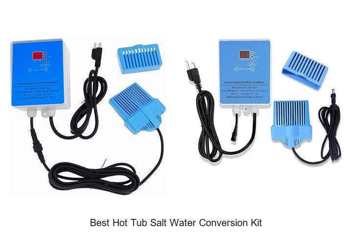 Top 12 Best Hot Tub Salt Water Conversion Kit Hacks