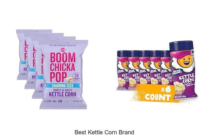 Top 12 Best Kettle Corn Brand That Will Blow Your Mind