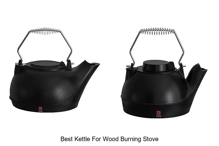 Top 12 Best Kettle for Wood Burning Stove That Amazes!