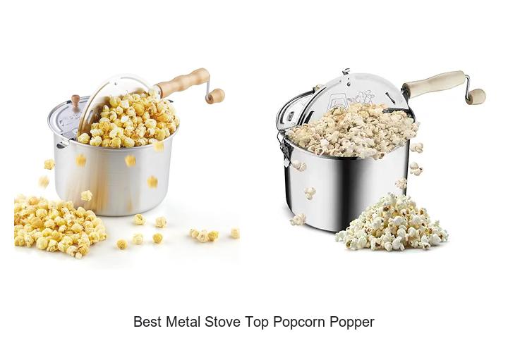 Top 12 Best Metal Stove Top Popcorn Popper You Need Now