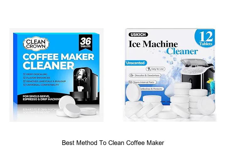 Top 12 Best Method To Clean Coffee Maker Fast & Easy!