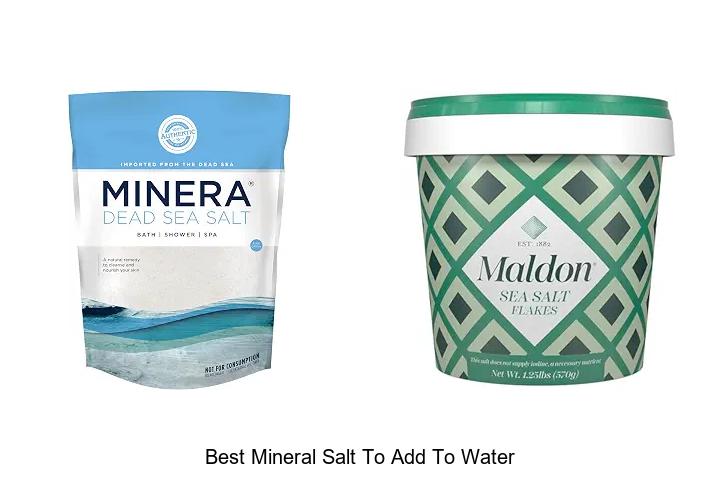 Top 12 Best Mineral Salt to Add to Water for Health Boost