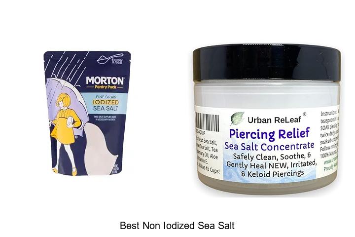 Top 12 Best Non Iodized Sea Salt You Can’t Miss!