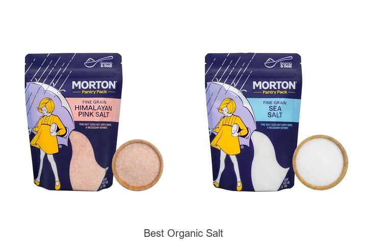 Top 12 Best Organic Salt That Will Transform Your Cooking!