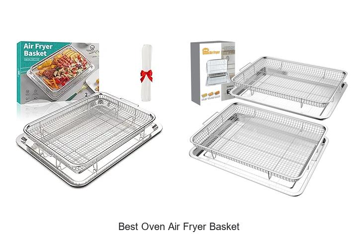 Top 12 Best Oven Air Fryer Basket Hacks You Need Today