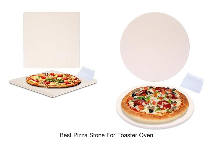 Top 12 Best Pizza Stone for Toaster Oven You Need Now
