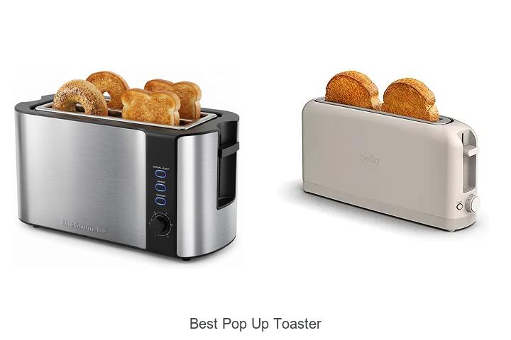 Top 12 Best Pop Up Toaster That Will Change Breakfast!