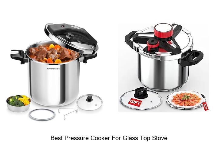 Top 12 Best Pressure Cooker for Glass Top Stove Revealed!