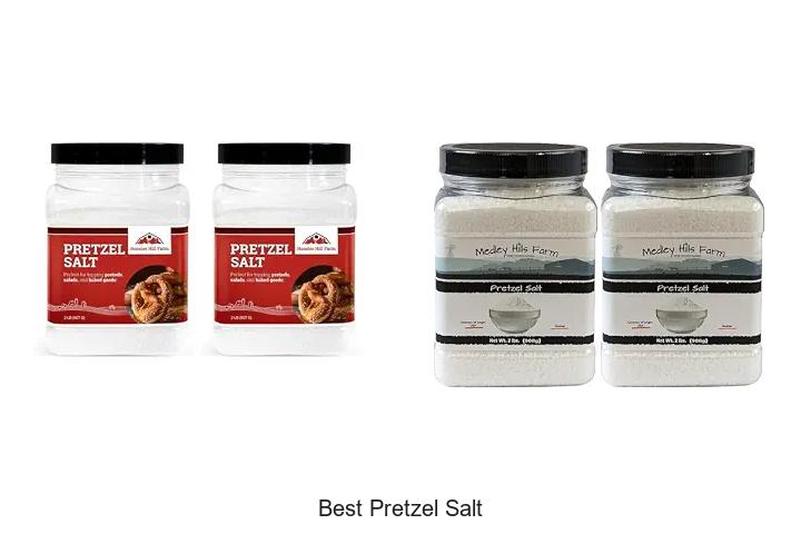 Top 12 Best Pretzel Salt Brands You Can’t Miss!