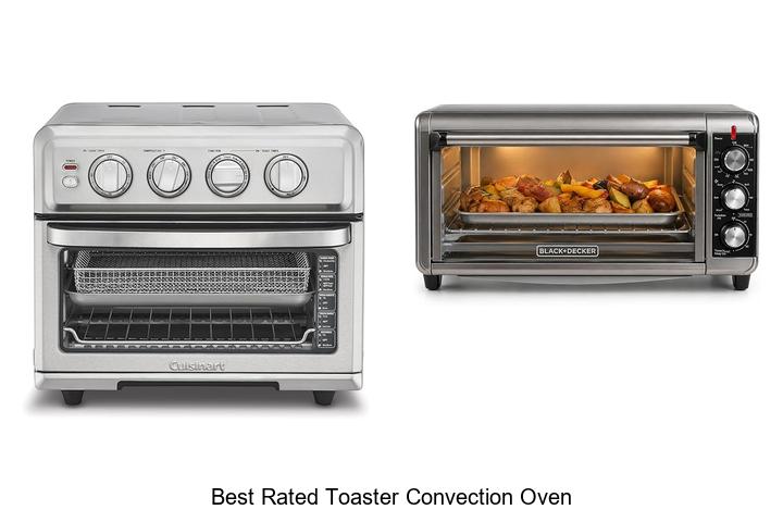 Top 12 Best Rated Toaster Convection Oven You Need Now