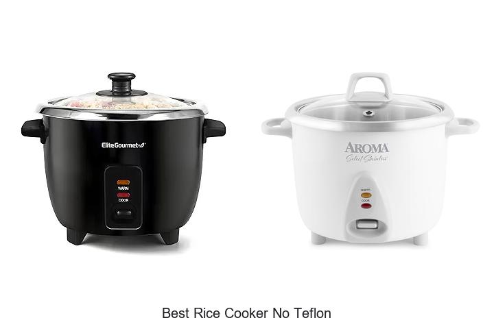 Top 12 Best Rice Cooker No Teflon That Will Change Cooking!