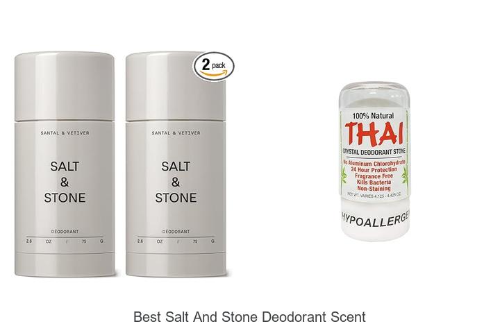 Top 12 Best Salt And Stone Deodorant Scent You Must Try!