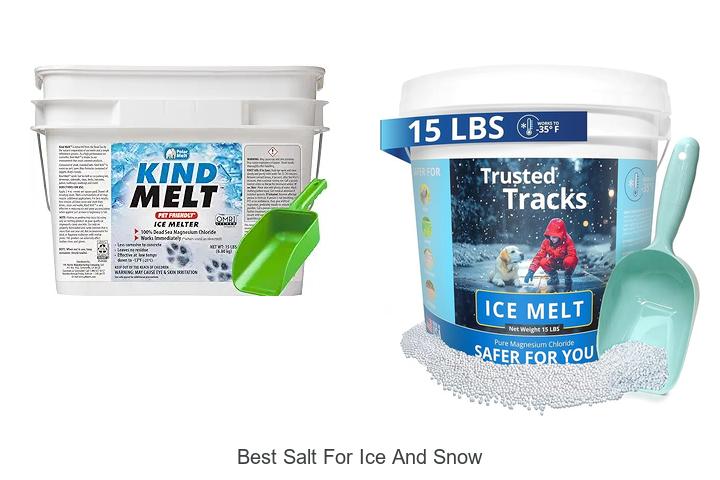 Top 12 Best Salt For Ice and Snow That Melts Instantly!