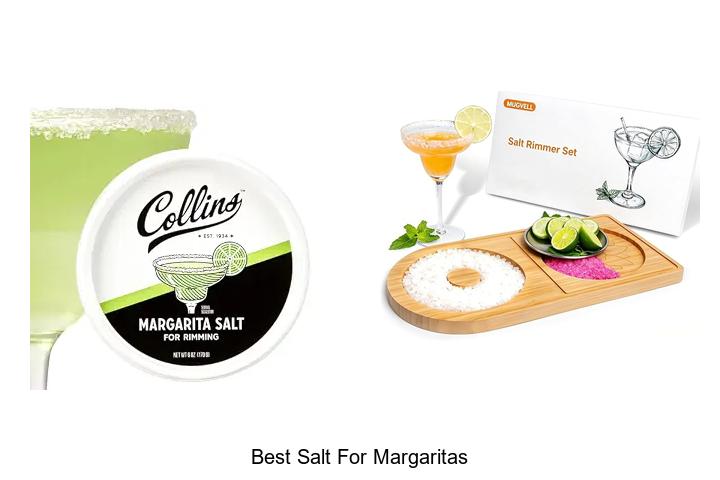 Top 12 Best Salt for Margaritas That Will Blow Your Mind