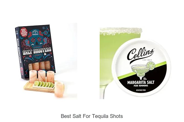 Top 12 Best Salt For Tequila Shots You Can’t Miss