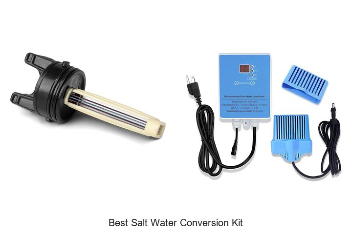 Top 12 Best Salt Water Conversion Kit You Need Today