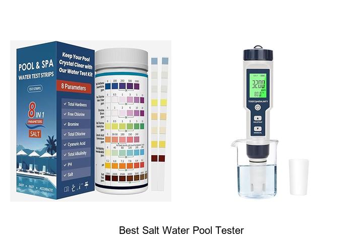 Top 12 Best Salt Water Pool Tester You Can’t Miss Today