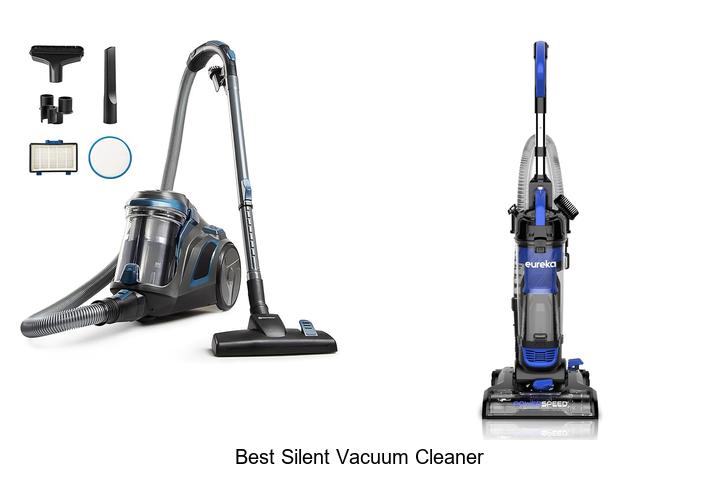 Top 12 Best Silent Vacuum Cleaner That Will Change Cleaning!