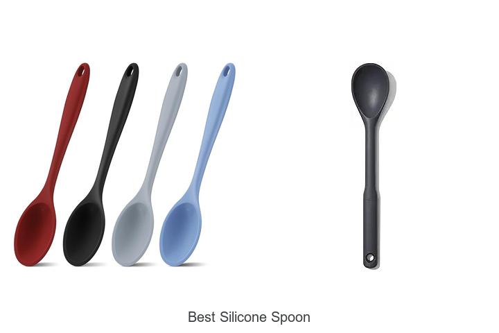 Top 12 Best Silicone Spoon That Will Change Your Cooking Game