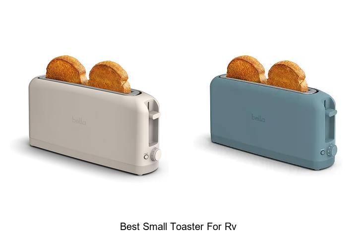 Top 12 Best Small Toaster For RV That Will Blow Your Mind